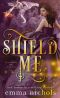 [Draco Family 02] • Shield Me
